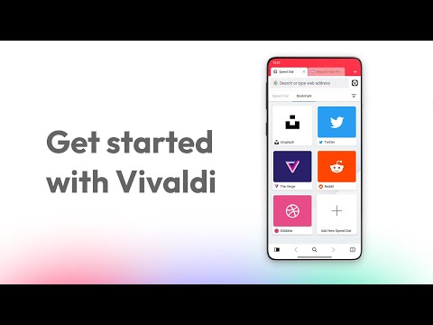 Get started with Vivaldi Browser on Android